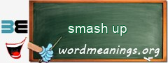 WordMeaning blackboard for smash up